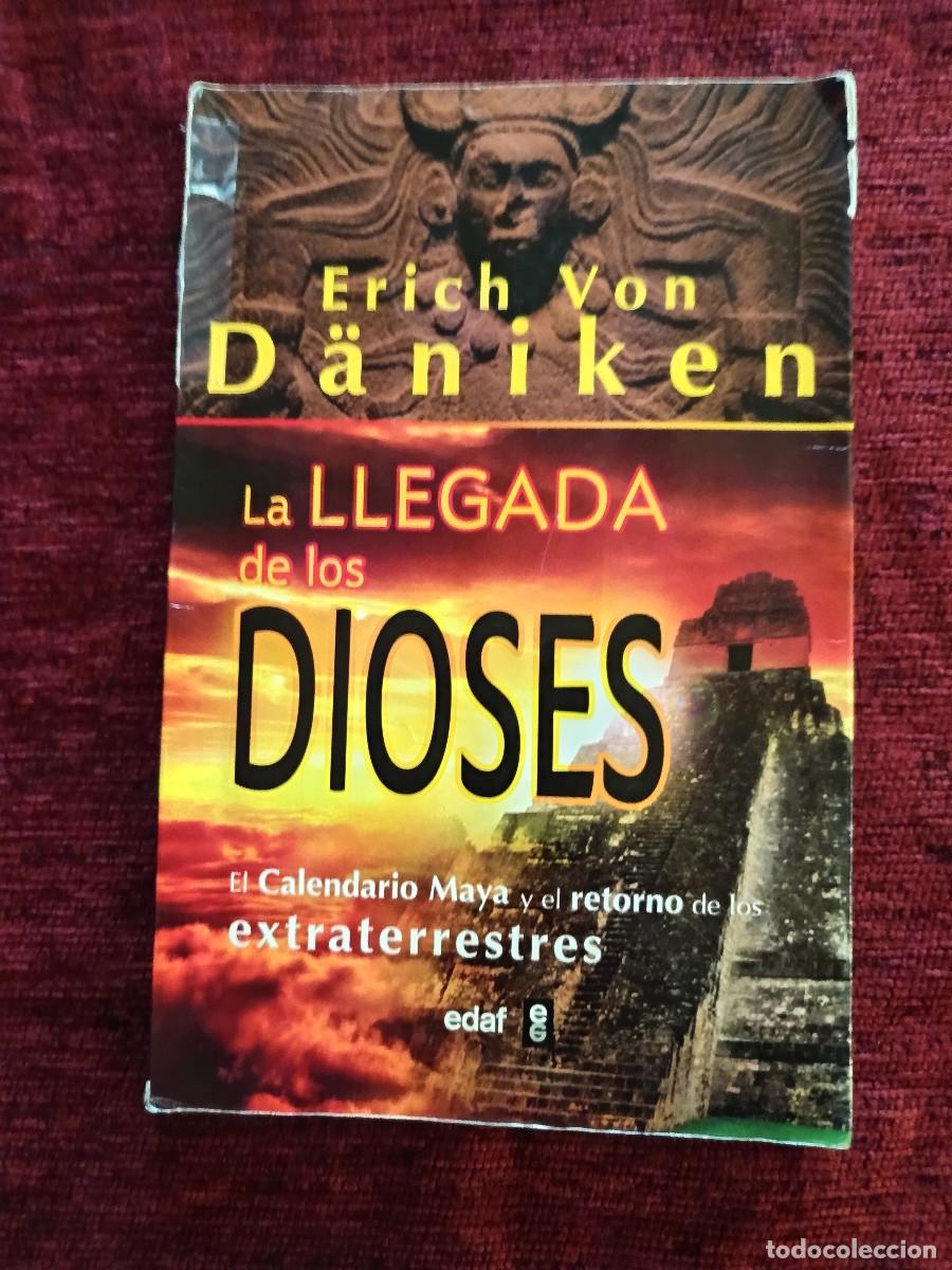Libros de segunda mano: Erich von D&auml;niken - La llegada de los dioses (Editorial EDAF)