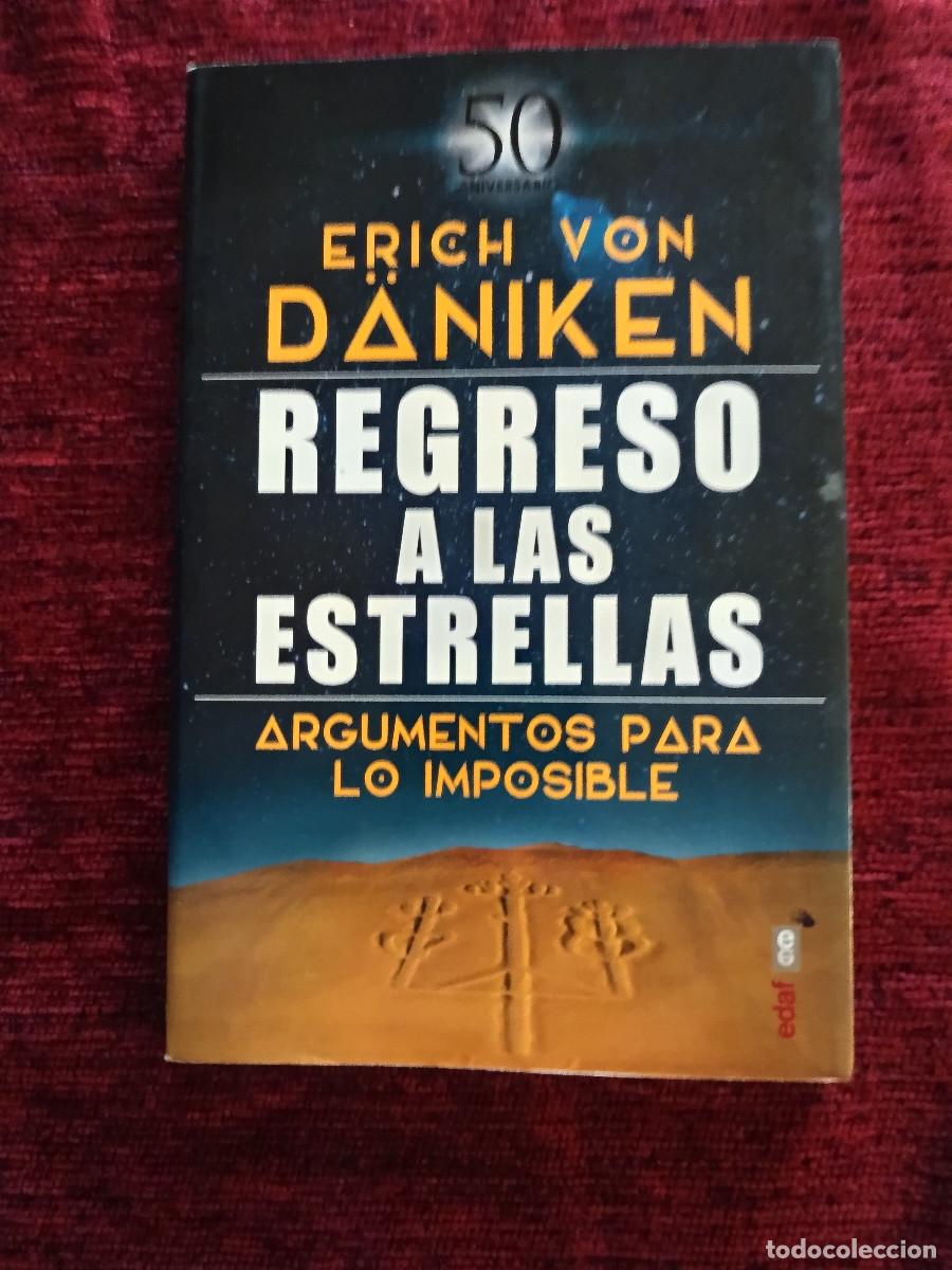 Libros de segunda mano: Erich von D&auml;niken - Regreso a las estrellas (EDAF - Edici&oacute;n 50 Aniversario)