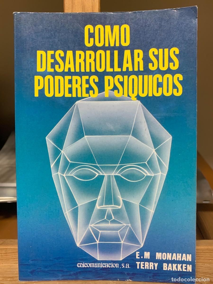 Libros de segunda mano: Como desarrollar sus poderes psiquicos de Evelyn M. Monahan (Autor) Formato: Tapa blanda 4,0 4,0 de