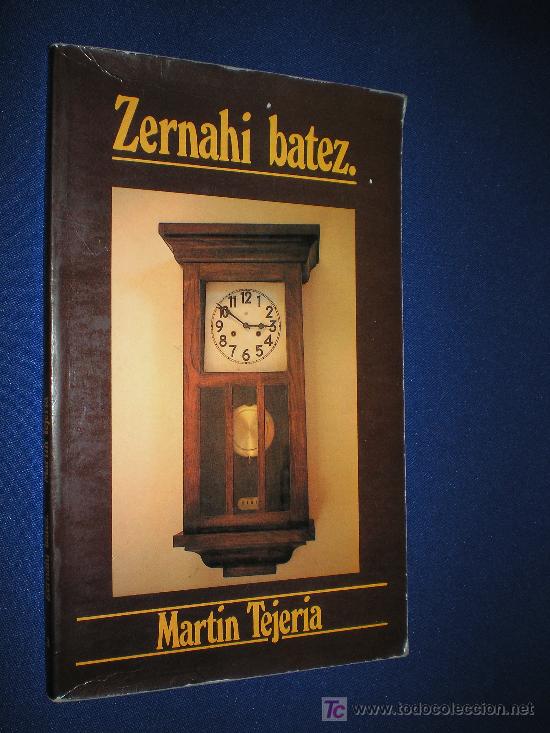Libros de segunda mano: ZERNAHI BATEZ - MARTIN TEJERIA - EREIN 1980 - EN EUSKERA - Foto 1
