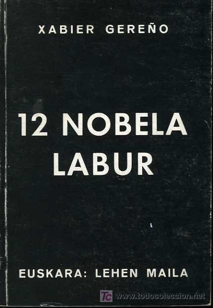 Libros de segunda mano: Xabier Gere&ntilde;o - 12 nobela labur (Euskera) - Foto 1