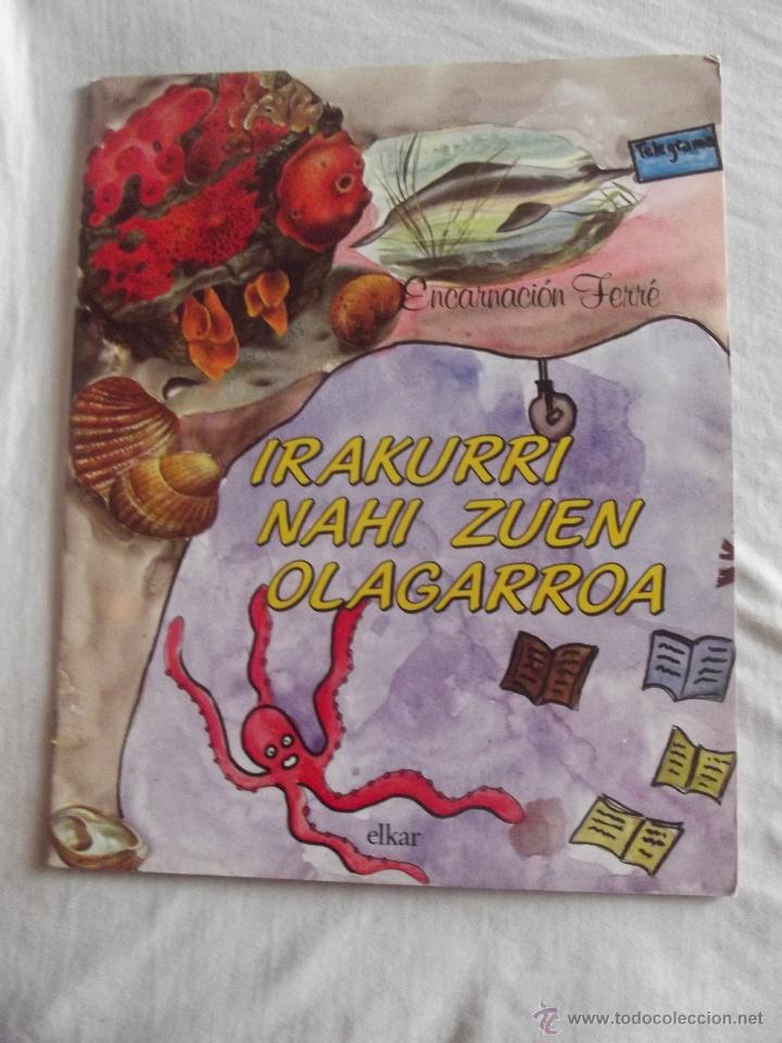 Libros de segunda mano: EUSKERA -  IRAKURRI NAHI ZUEN OLAGARROA - Foto 1