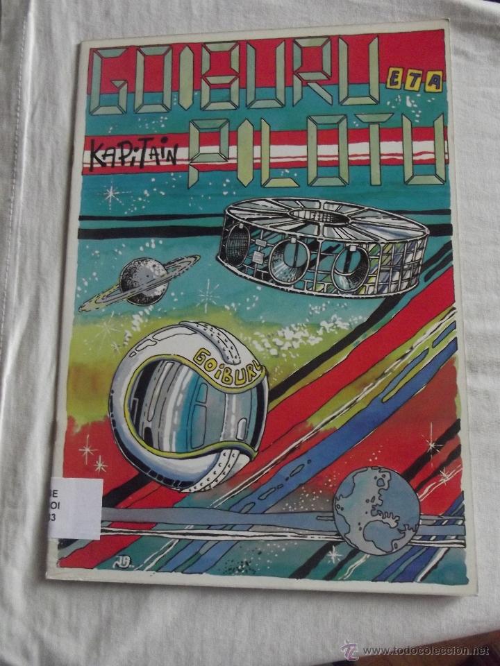 Libros de segunda mano: EUSKERA - GOIBURU ETA KAPITAIN PILOTO - Foto 1