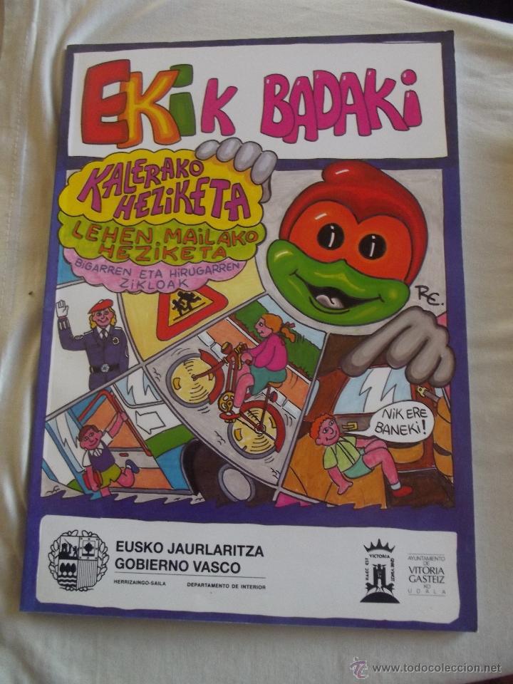 Libros de segunda mano: EUSKERA - EKIK  BADAKI - Foto 1