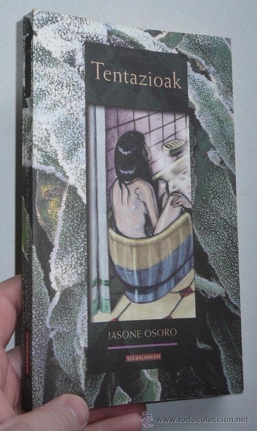 Libros de segunda mano: Tentazioak - Jasone Osoro (Elkarlanean, 1998) - Foto 1