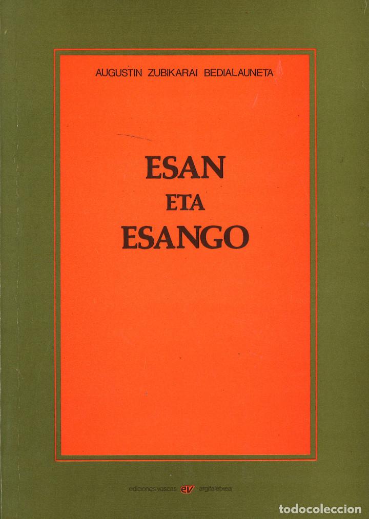 Libros de segunda mano: Esan eta esango. Augustin Zubikarai. 1979 - Foto 1