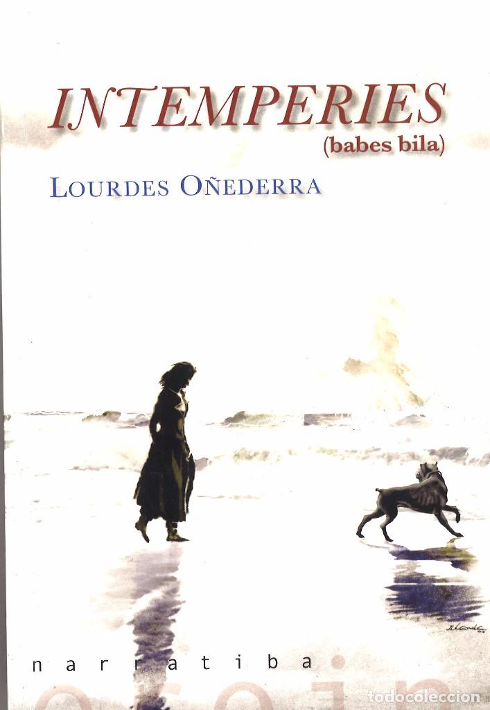 Libros de segunda mano: Intemperies. Babes bila. Lourdes O&ntilde;ederra. En euskera - Foto 1