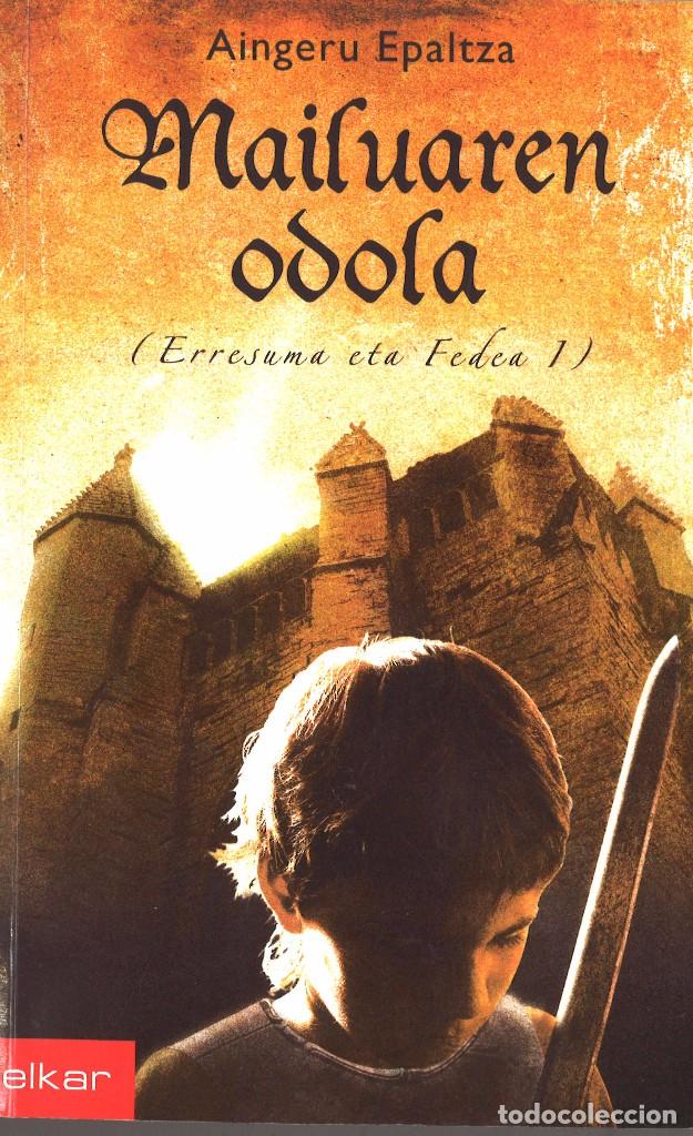 Libros de segunda mano: Mailuaren odola. Aingeru Epaltza. En euskera - Foto 1