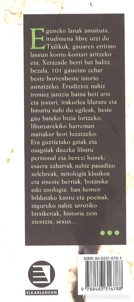 Libros de segunda mano: 101 gau. Txiliku. En euskera - Foto 2