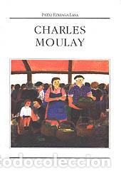 Libros de segunda mano: Charles Moulay. Patxi Ezkiaga Lasa - Foto 1