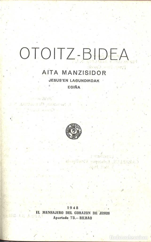 Libros de segunda mano: Otoitz-Bidea. 1948. Aita Manzisidor. En euskera - Foto 1