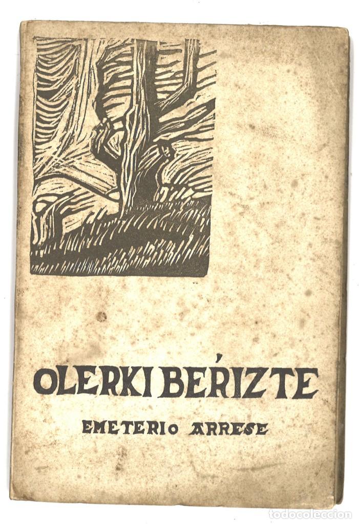 Libros de segunda mano: Olerki berrizte. Emeterio Arrese. 1952. En euskera - Foto 1