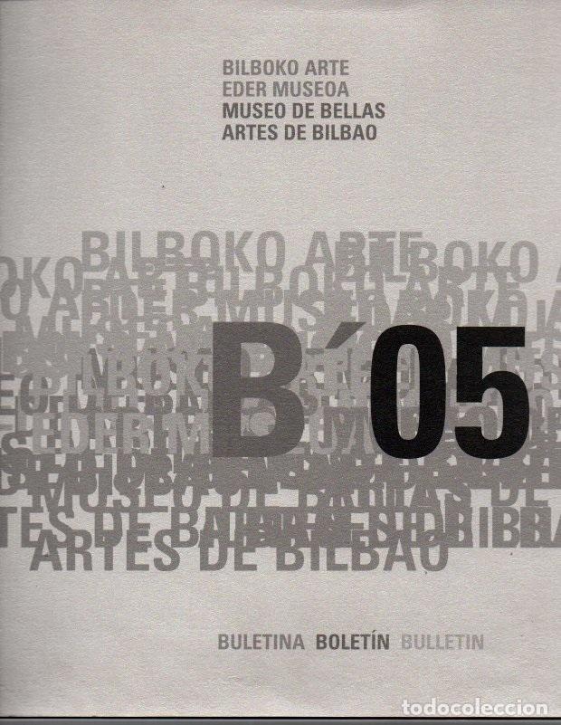 Libros de segunda mano: B05 NUMERO 1. MUSEO DE BELLAS ARTES DE BILBAO. - CATALOGO. AA.VV. - Foto 1