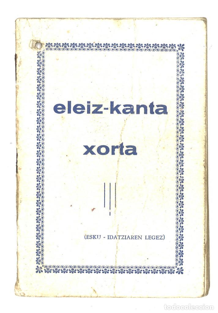 Libros de segunda mano: Eleiz-kanta xorta. En euskera - Foto 1