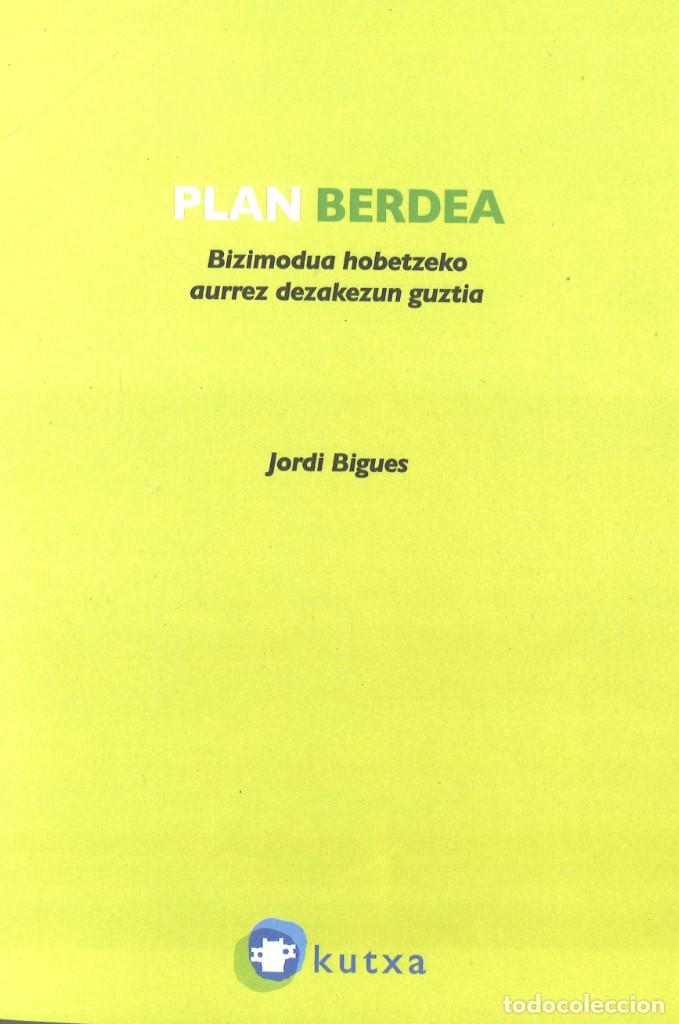 Libros de segunda mano: Plan berdea. Jordi Bigues. En euskera - Foto 2