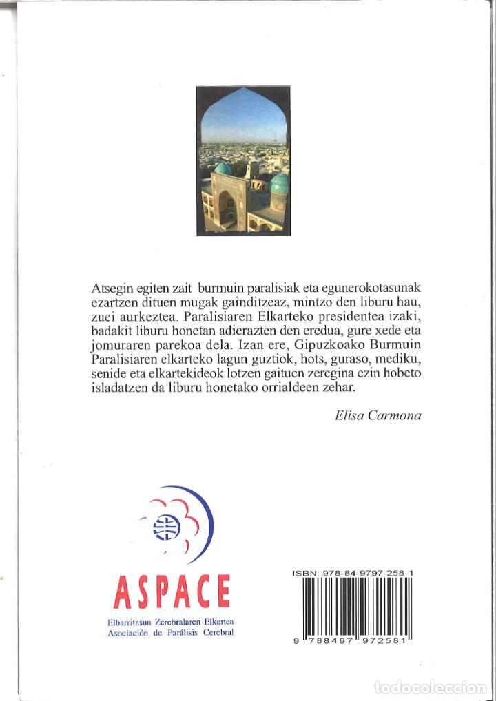 Libros de segunda mano: Samarkanda. I&ntilde;aki Bidegain Alberdi. En euskera. 2007 - Foto 2