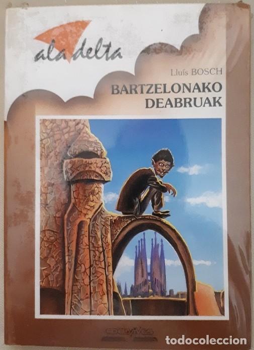 Libros de segunda mano: BARTZELONAKO DEABRUAK - EUSKERA - Foto 1