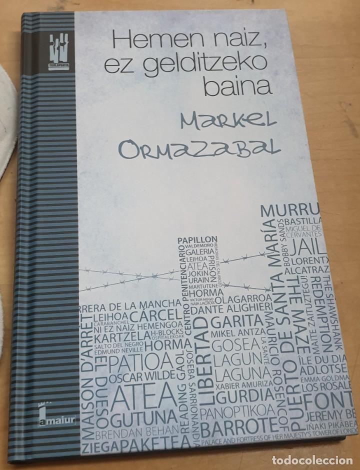Libros de segunda mano: Hemen naiz, ez gelditzeko baina - ORMAZABAL, MARKEL - Foto 1