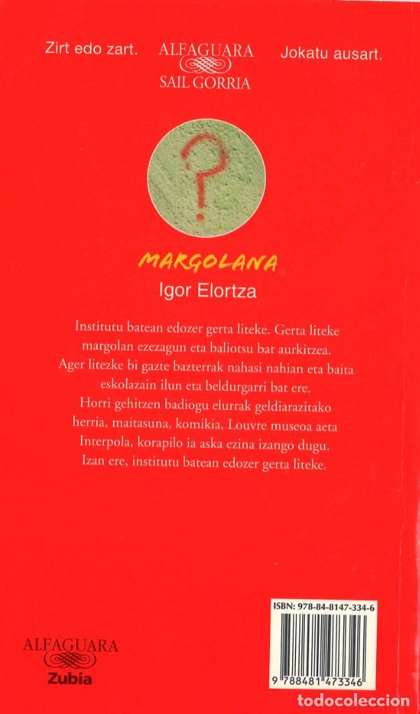 Libros de segunda mano: Margolana. Igor Elortza. 2008. En euskera - Foto 2