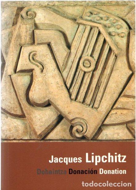 Libros de segunda mano: Jacques Lipchitz. Dohaintza-Donaci&oacute;n-Donation - NO CONSTA AUTOR - Foto 1