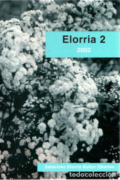 Libros de segunda mano: Elorria 2 - NO CONSTA AUTOR - Foto 1
