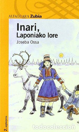 Libros de segunda mano: INARI, LAPONIAKO LORE - Ossa,Joseba - Foto 1