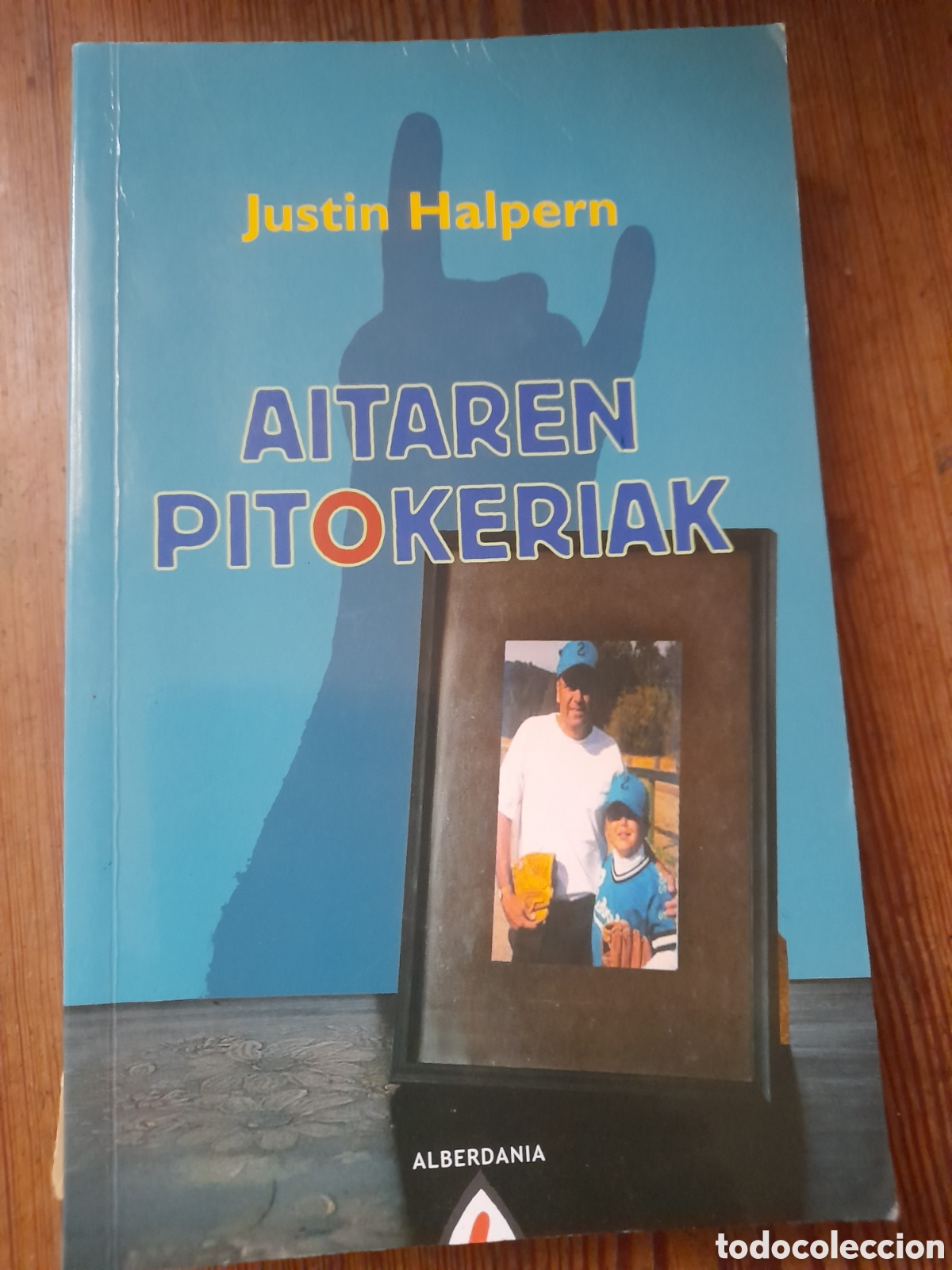 Libros de segunda mano: Aitaren pitokeriak. Justin Halpern. Euskera - Foto 1