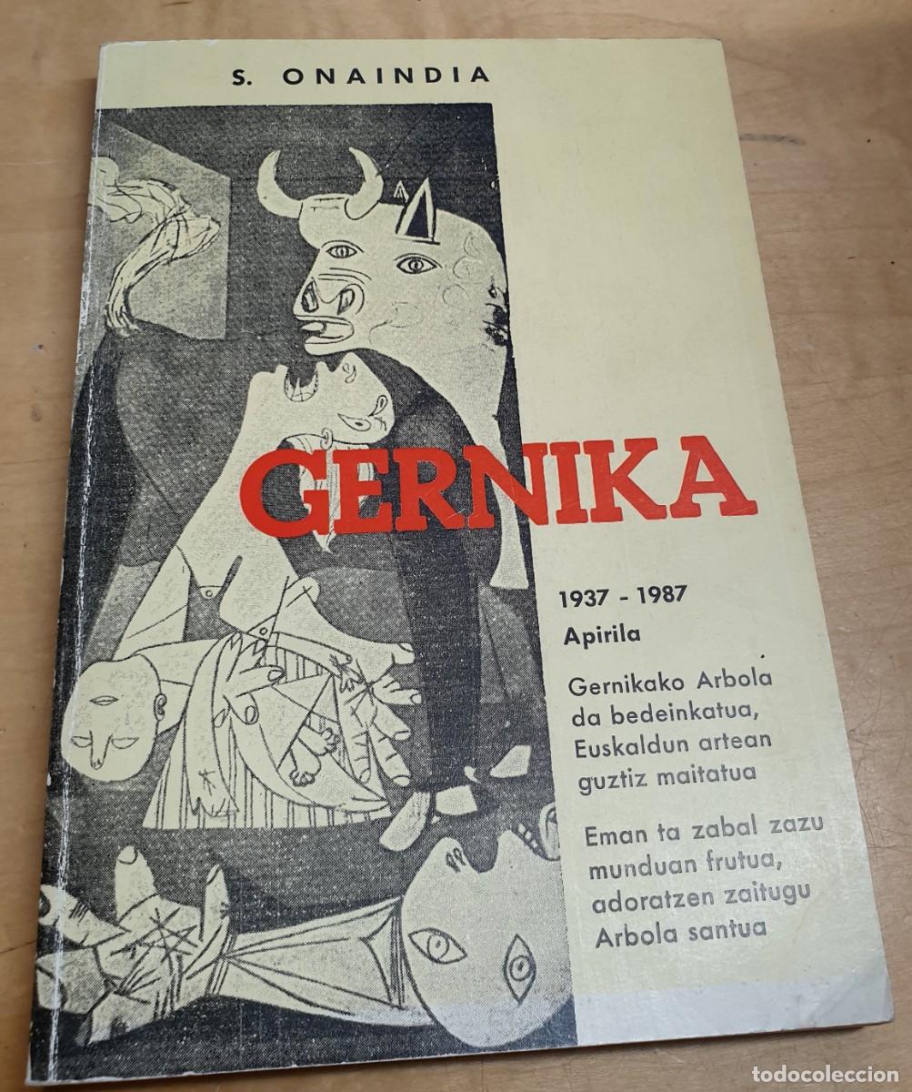 Libros de segunda mano: Gernika 1937-1987 - ONAINDIA, S. - Foto 1