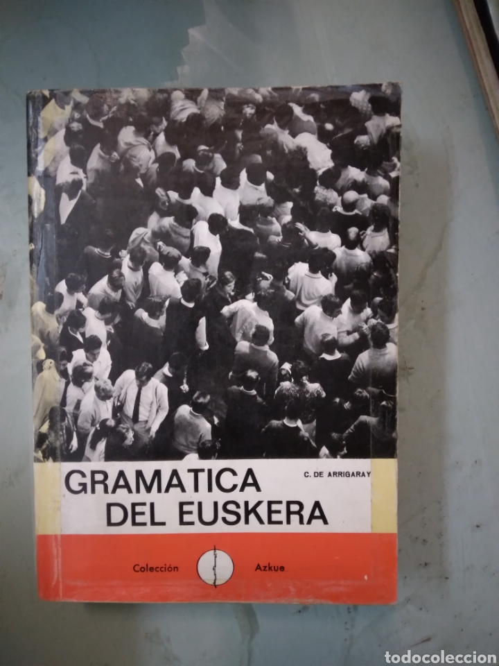 Libros de segunda mano: C. De Arrigaray, Gram&aacute;tica del euskera, Coleccion Azkue,Au&ntilde;amendi - Foto 1
