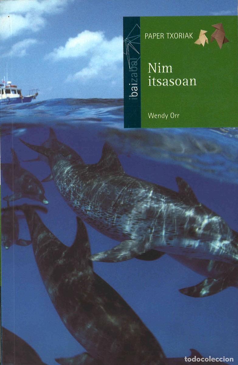Libros de segunda mano: Nim itsasoan. Wendy Orr. 2008. En euskera - Foto 1