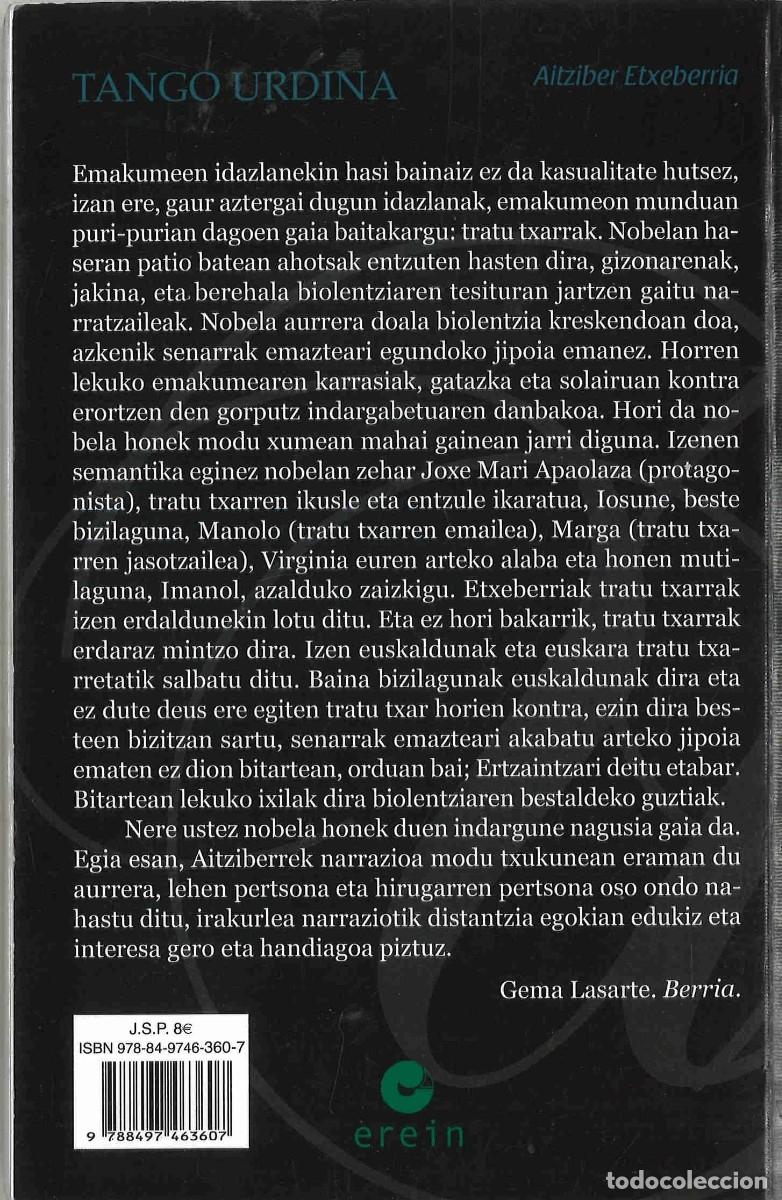 Libros de segunda mano: Tango urdina. Aitziber Etxeberria. 2019. En euskera - Foto 2