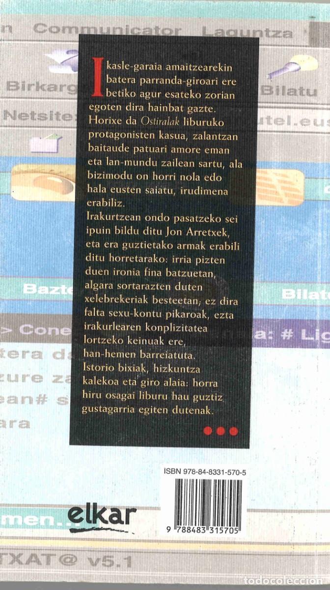 Libros de segunda mano: Ostiralak. Jon Arretxe. 2020. En euskera - Foto 2