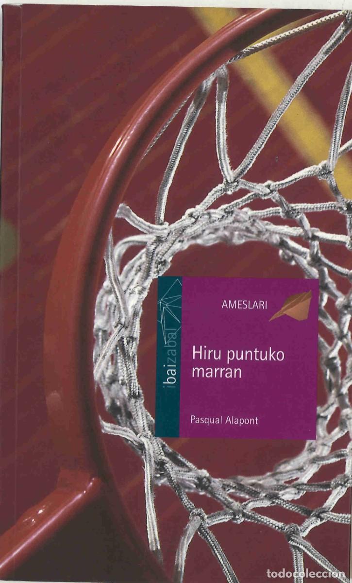 Libros de segunda mano: Hiru puntuko marran. Pasqual Alapont. 2009. En euskera - Foto 1