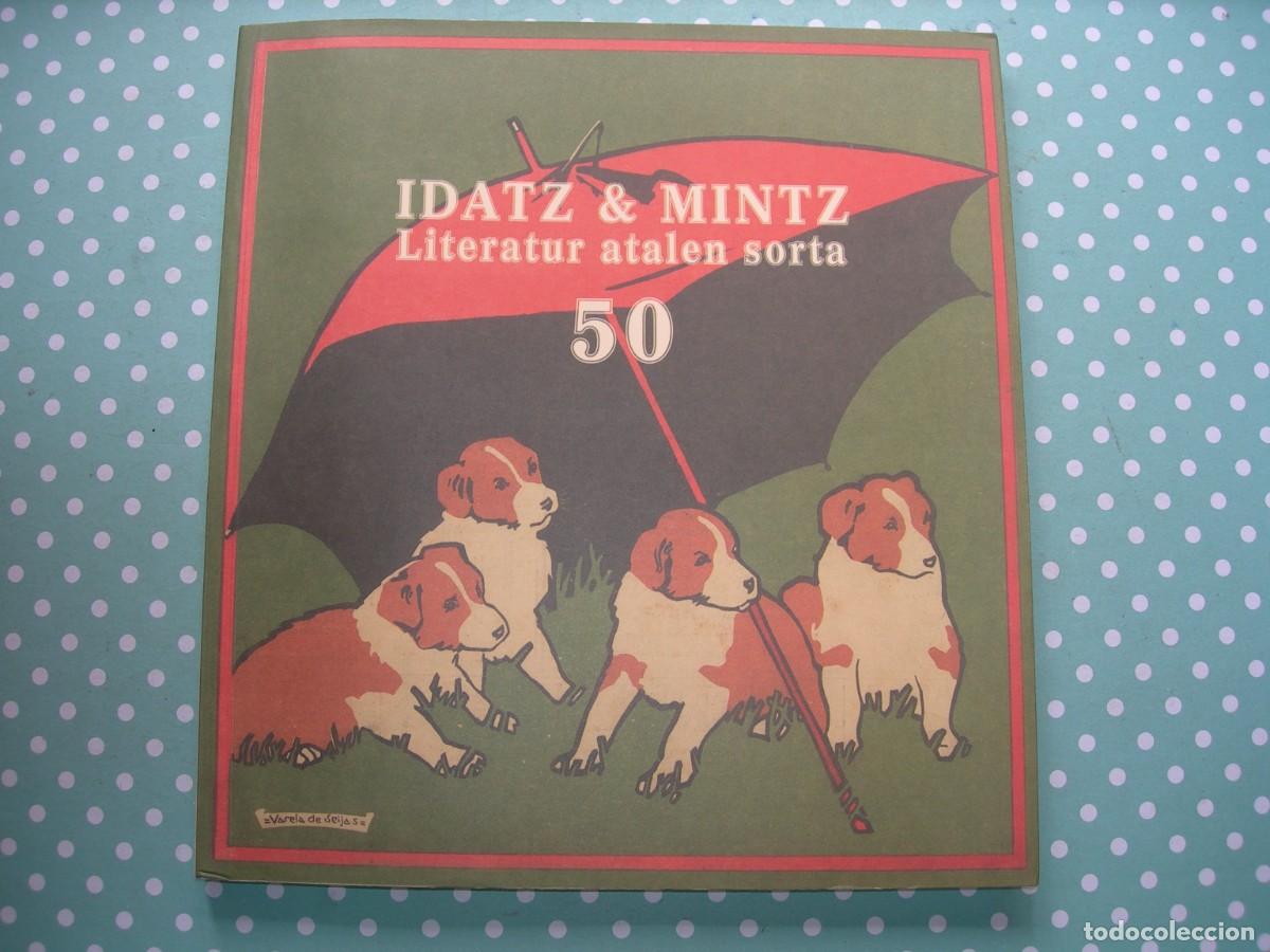 Libros de segunda mano: IDATZ & MINTZ 50 / LITERATUR ATALEN SORTA / EUSKERA - Foto 1