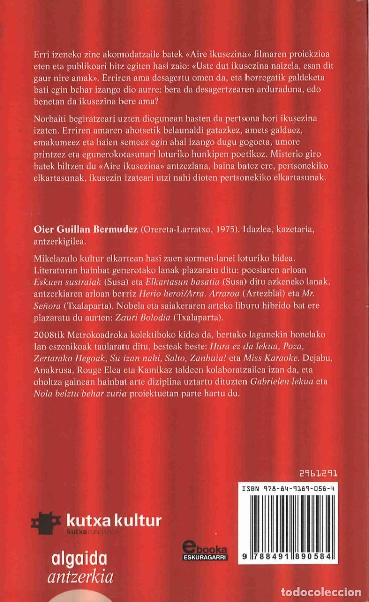 Libros de segunda mano: Oier Guillan. Aire ikusezina. 2019. En euskera - Foto 2