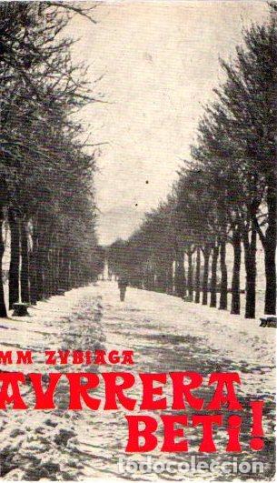 Libros de segunda mano: Beti Aurrera! - Zubiaga, M. M. - Foto 1