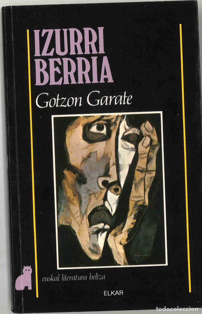 Libros de segunda mano: Izurri berria. Gotzon Garate. Elkar. 1992. En euskera - Foto 1