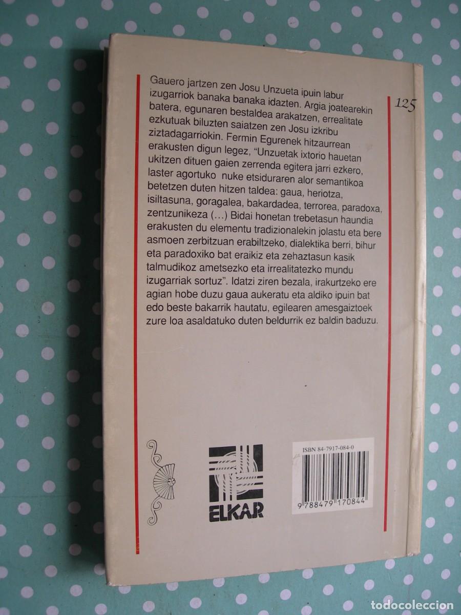 Libros de segunda mano: GAUEROKOAK / JOSU UNZUETA / CUENTOS / EUSKERA - Foto 2