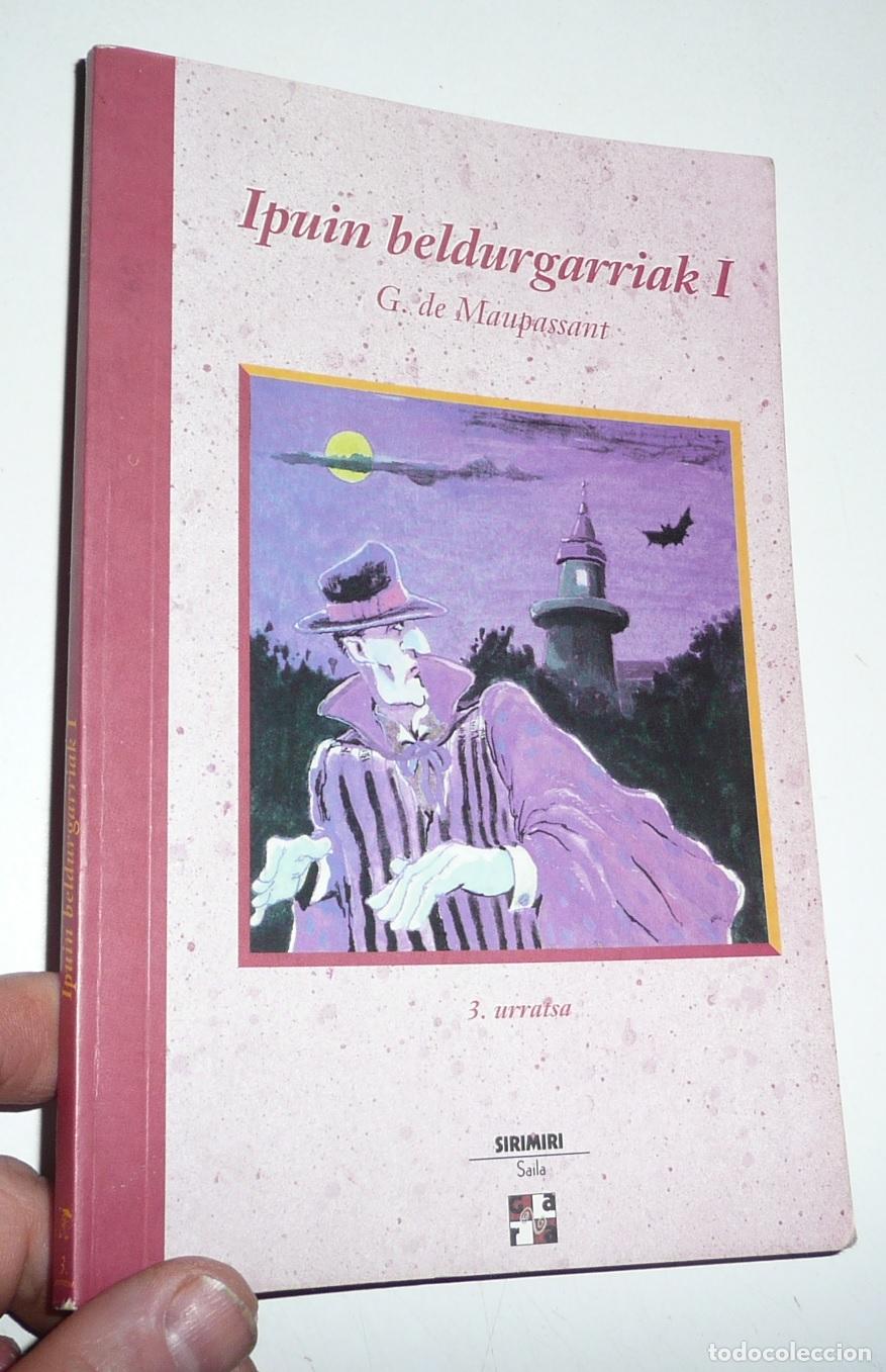 Libros de segunda mano: Ipuin beldurgarriak I - Guy de Maupassant (Sirimiri bilduma, 1998) - Foto 1
