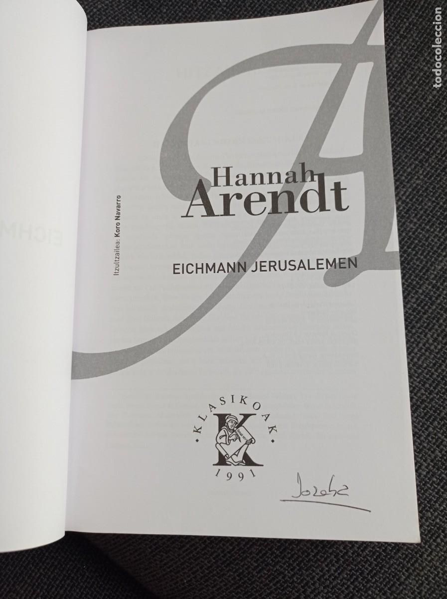Libros de segunda mano: Libro Eichmann Jerusalemen. Hannah Arendt. Klasikoak 2008. - Foto 4