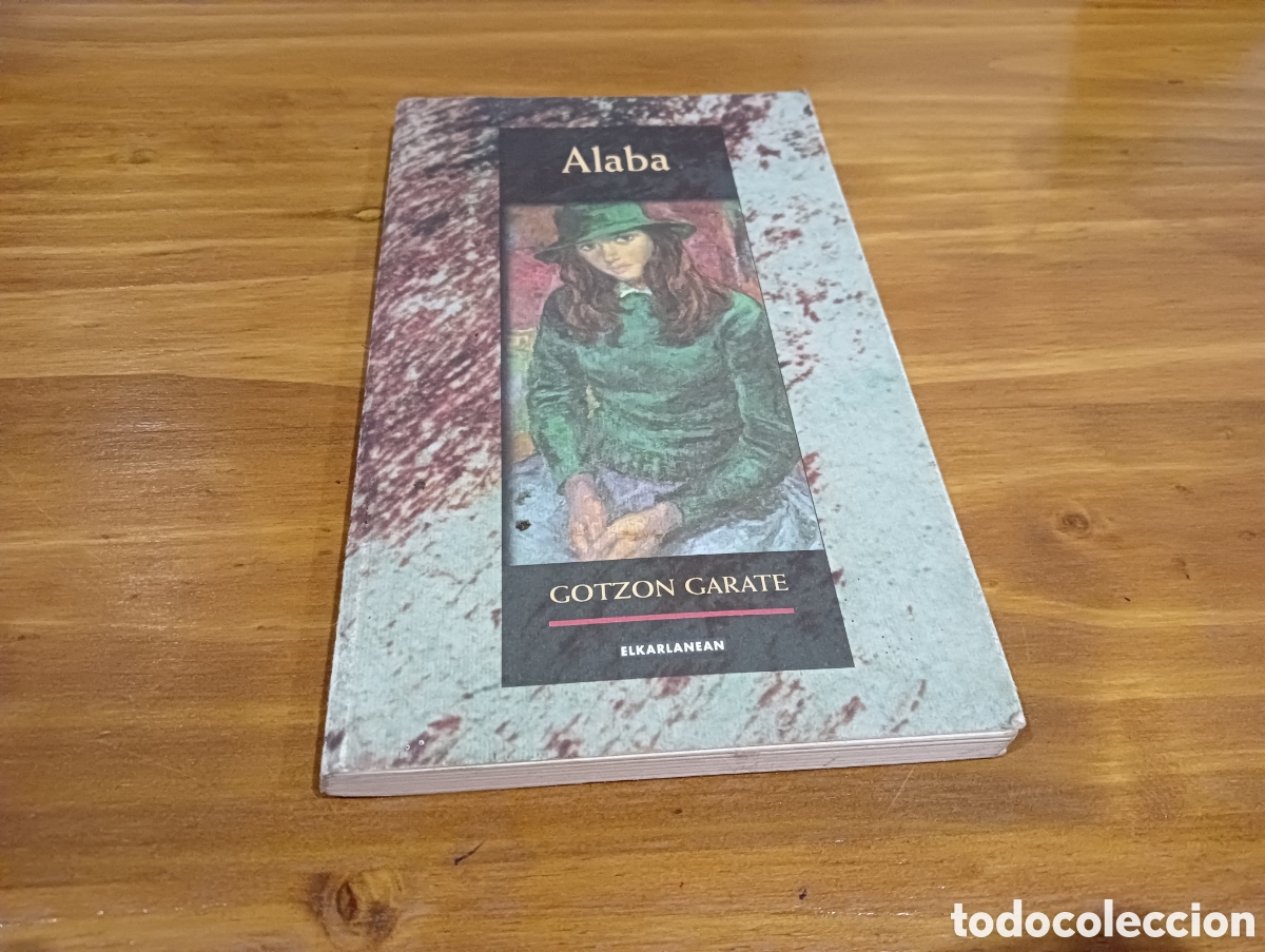 Libros de segunda mano: Alaba . Gotzon Garate - Foto 1
