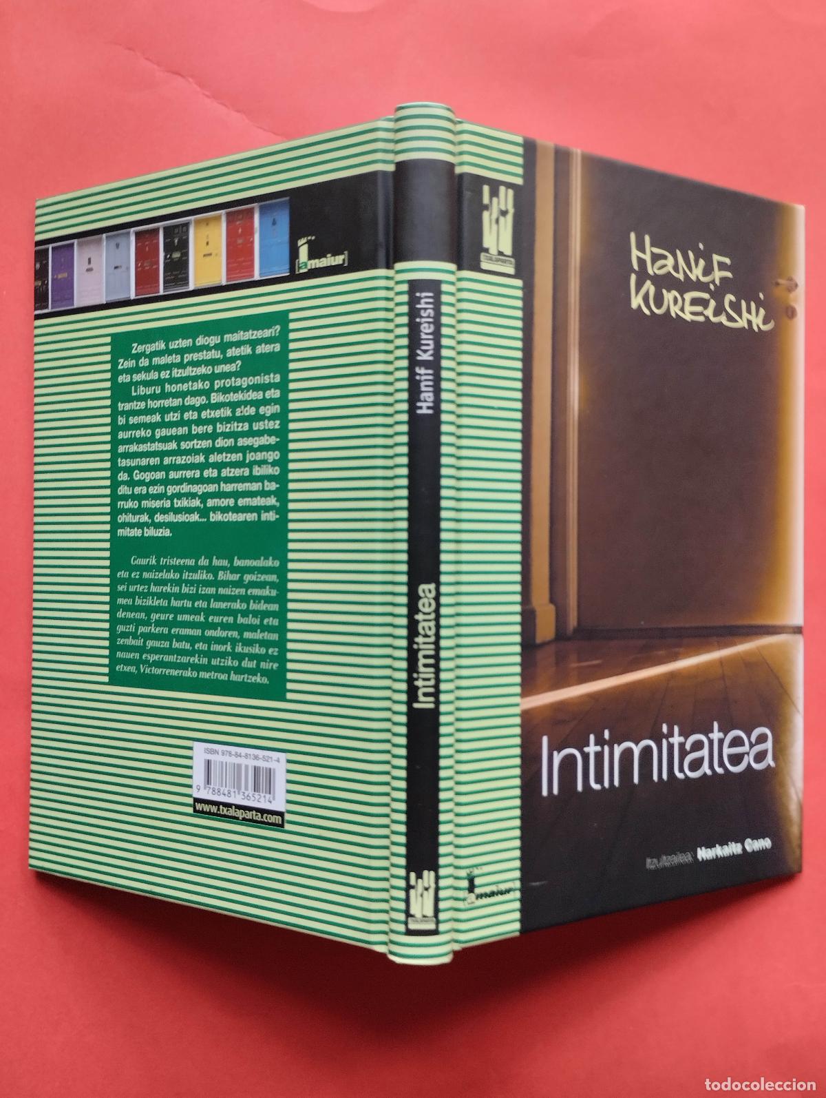 Libros de segunda mano: INTIMITATEA HANIF KUREISI 2008 TXALAPARTA - Foto 3