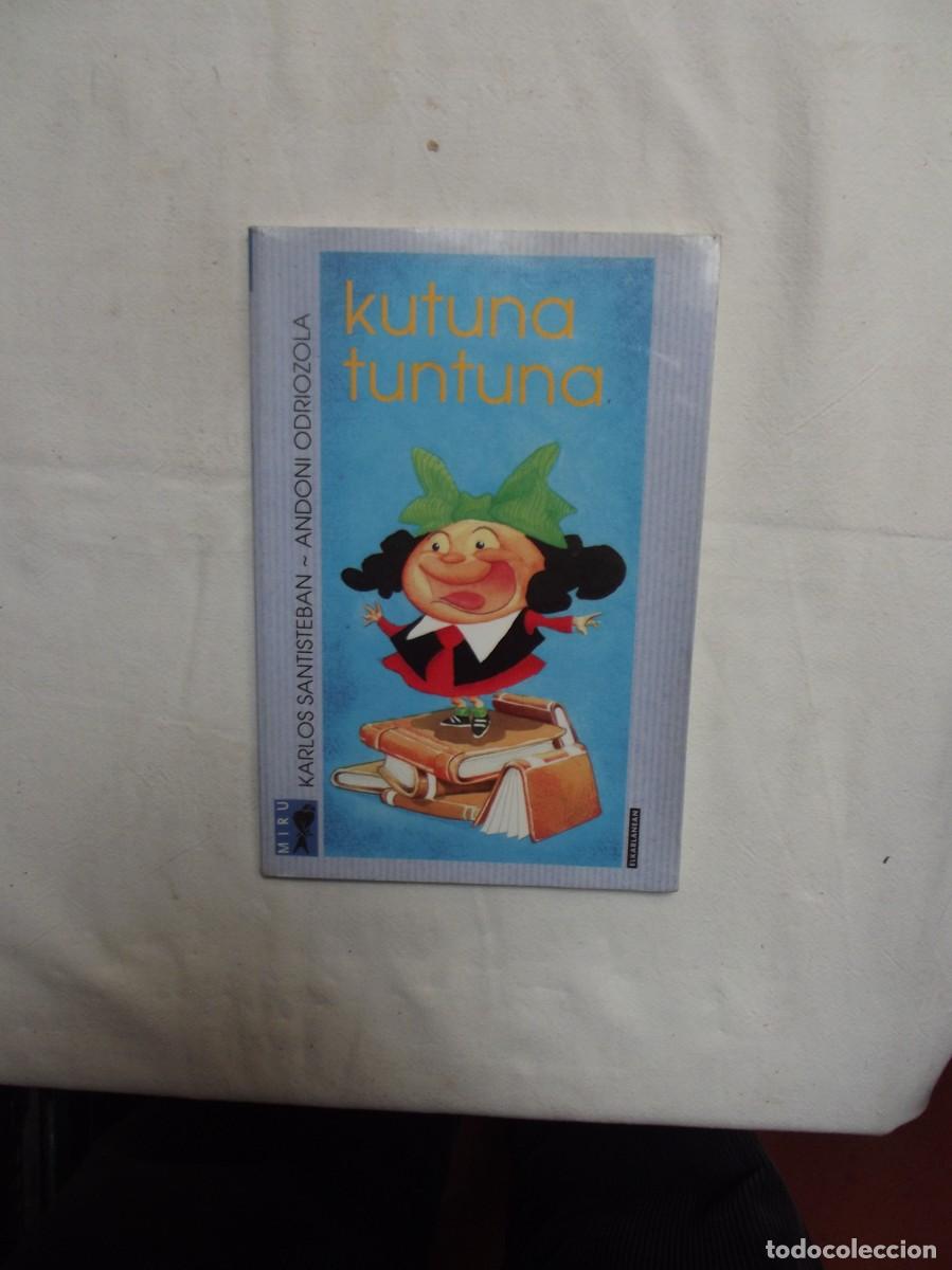 Libros de segunda mano: KUTUNA TUNTUNA / KARLOS SANTIESTEBAN - Foto 1