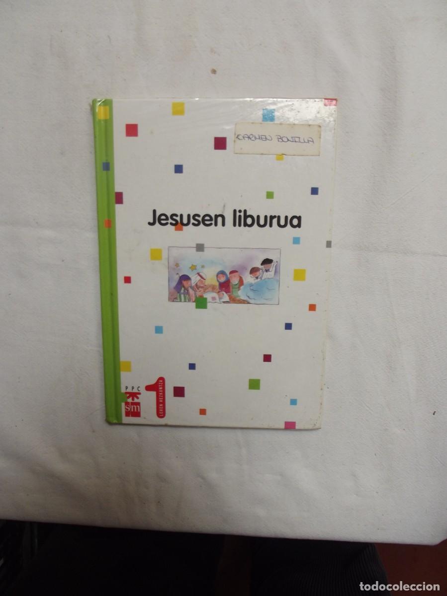 Libros de segunda mano: JESUSEN LIBURUA 1 LEHEN HEZKUNTZA - Foto 1