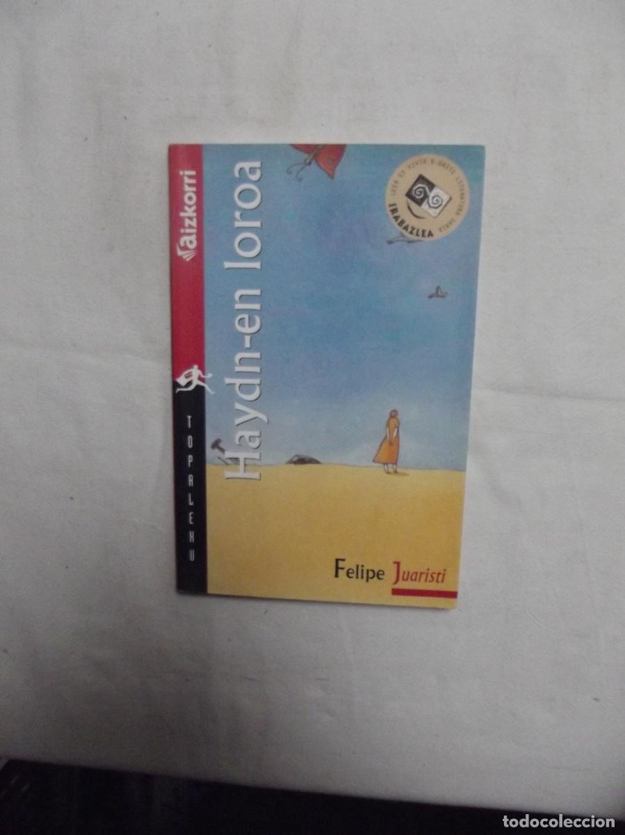 Libros de segunda mano: HAYDN - EN - LOROA / FELIPE JUARISTI - Foto 1