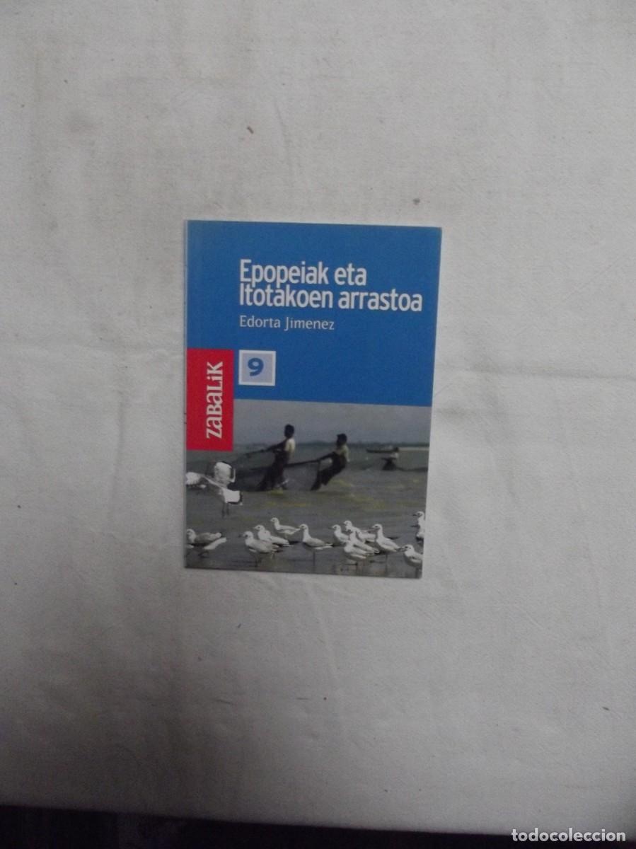 Libros de segunda mano: EPOPEIAK ETA ITOTAKOEN ARRASTOA / EDORTA JIMENEZ - Foto 1