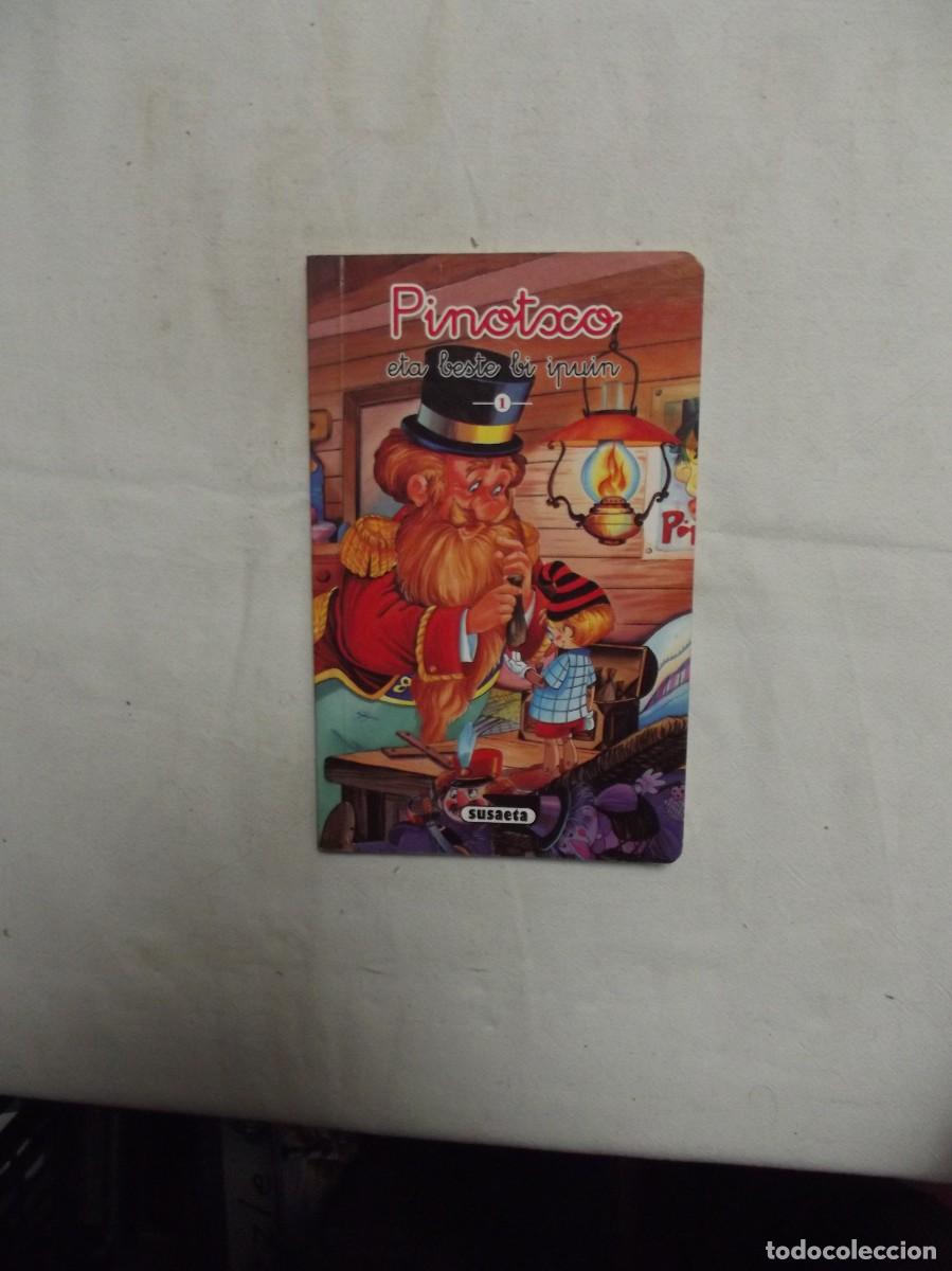 Libros de segunda mano: PINOTXO ETA BESTE BI IPUIN - Foto 1