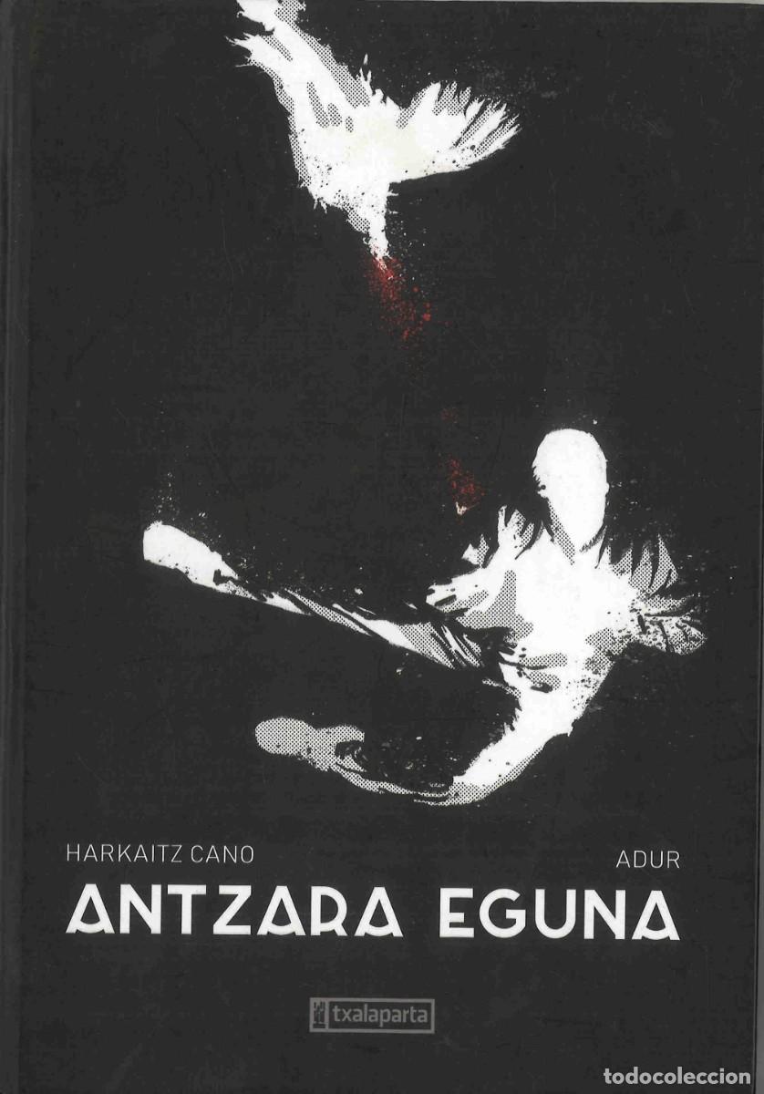 Libros de segunda mano: Antzara eguna. Harkaitz Cano y Adur. 2019. En euskera - Foto 1