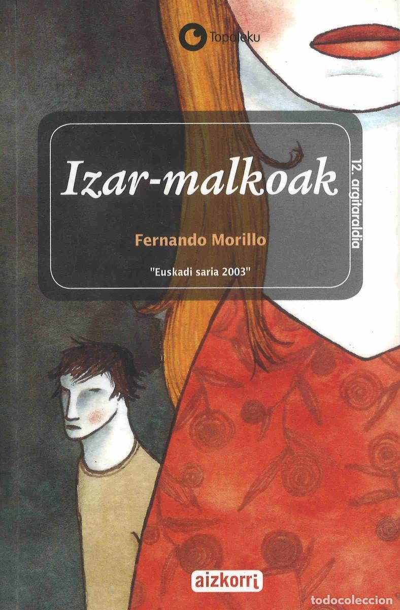 Libros de segunda mano: Izar malkoak. Fernando Morillo. En euskera - Foto 1