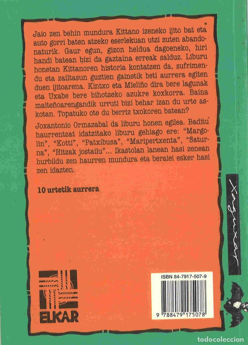 Libros de segunda mano: Kittano. Joxantonio Ormazabal. Elkar, 1997. - Foto 2